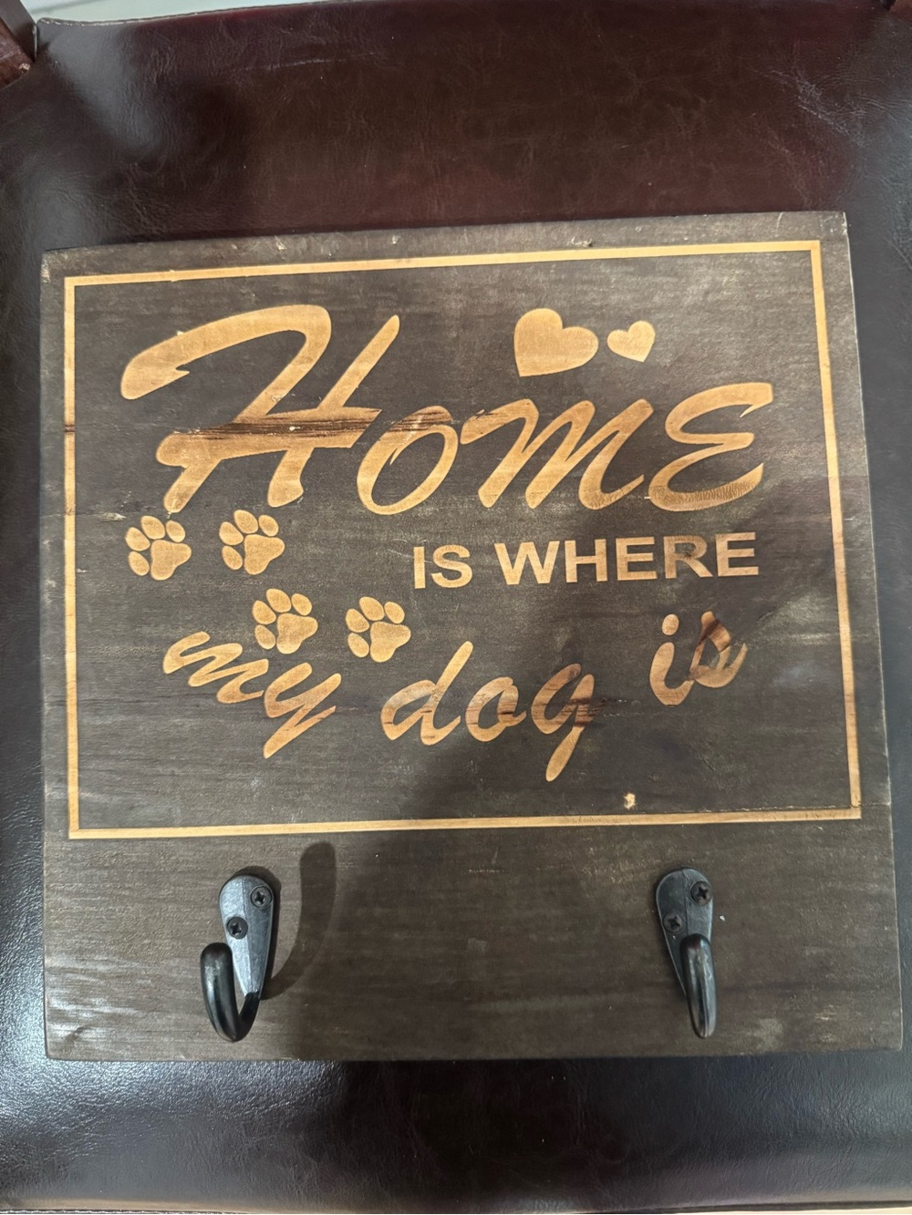 Source Unknown Brown and tan "Home is Where My Dog Is" Wall Hook